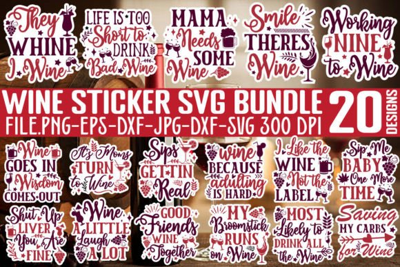 Download Wine Sticker SVG Bundle,Wine SVG Cut Fil - Premium Resources